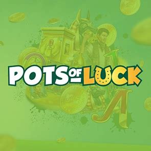 pots of luck sports betting|Pots of Luck Casino: Exclusive 50 Free Spins No Wager!.